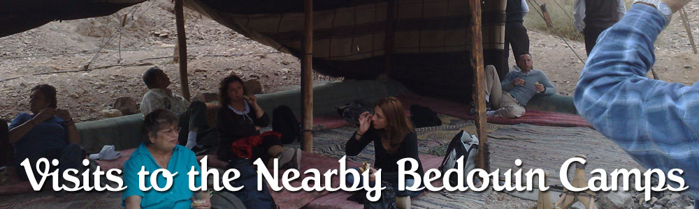 Visits to the Nearby Bedouin Camps